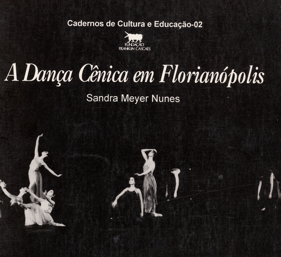 A Dança Cênica em Florianópolis